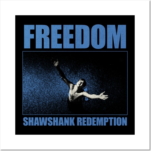 freedom shawshank redemption grunge Wall Art by Genetics art